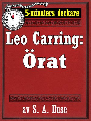 cover image of 5-minuters deckare. Leo Carring: Örat. Detektivhistoria